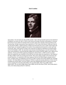 Jack London Biography and To Build a Fire