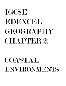IGCSE Edexcel Geography Chapter 2: Coastal Environments