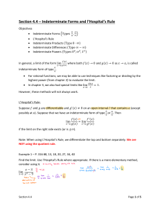 Indeterminate Forms and L'Hospital's Rule