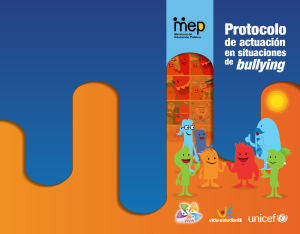 Protocolo de actuaci&oacute;n en bullying - MEP y UNICEF