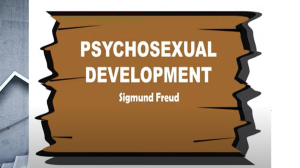 Psychosexual Development by Sigmund Freud