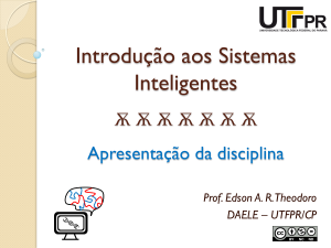 Introdu&ccedil;&atilde;o aos Sistemas Inteligentes - Apresenta&ccedil;&atilde;o da Disciplina