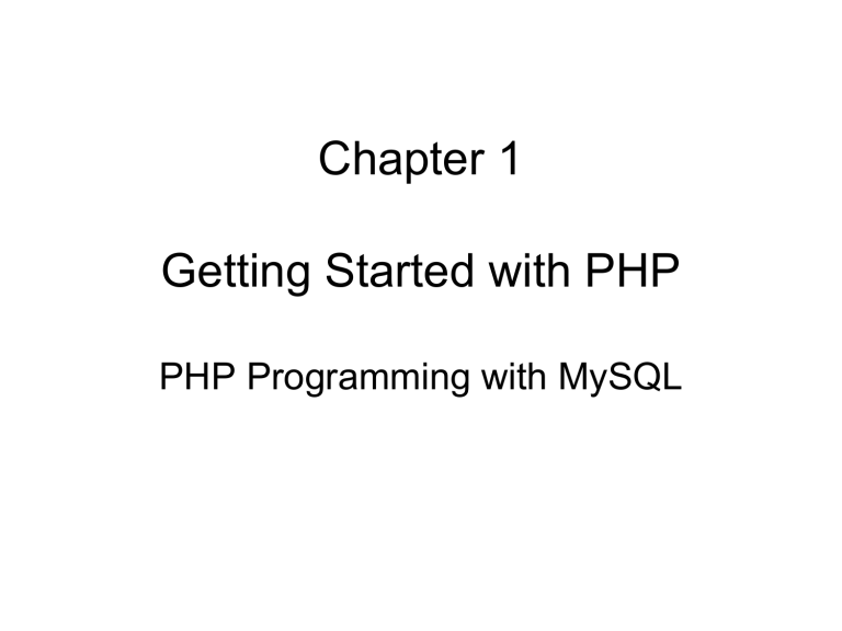 Chapter 1: Getting Started with PHP