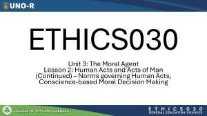 ETHICS030: Human Acts, Conscience & Moral Decision Making