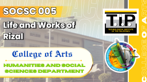 SOCSC 005: Life and Works of Rizal - TIP Course