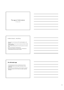 The Age of Information: Evidence-Based Management