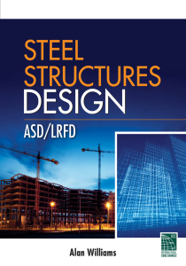 Steel Structures Design: ASD/LRFD Methods
