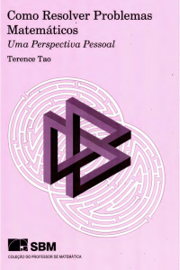 Como Resolver Problemas Matem&aacute;ticos: Perspectiva Pessoal de Terence Tao