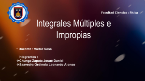 Integrales M&uacute;ltiples e Impropias: Conceptos y M&eacute;todos