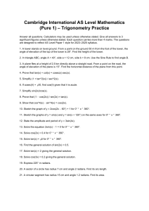 Cambridge AS Level Maths Trigonometry Practice Questions