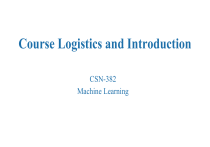 CSN-382 Machine Learning Course Logistics & Introduction
