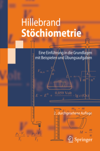 St&ouml;chiometrie: Einf&uuml;hrung in die Grundlagen mit Beispielen und &Uuml;bungsaufgaben