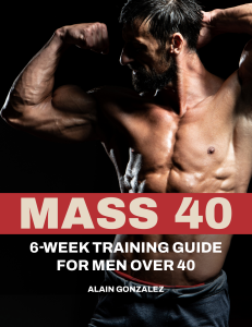 MASS 40: 6-Week Training Guide for Men Over 40