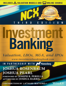 Investment Banking: Valuation, LBOs, M&A, IPOs Textbook