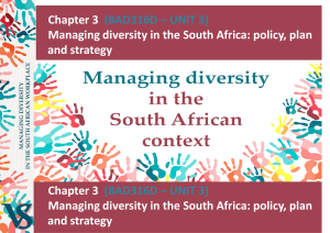 Managing Diversity in South Africa: Policy, Plan & Strategy