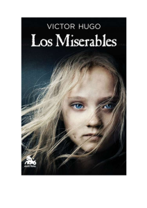 Los Miserables de Victor Hugo - Novela Cl&aacute;sica
