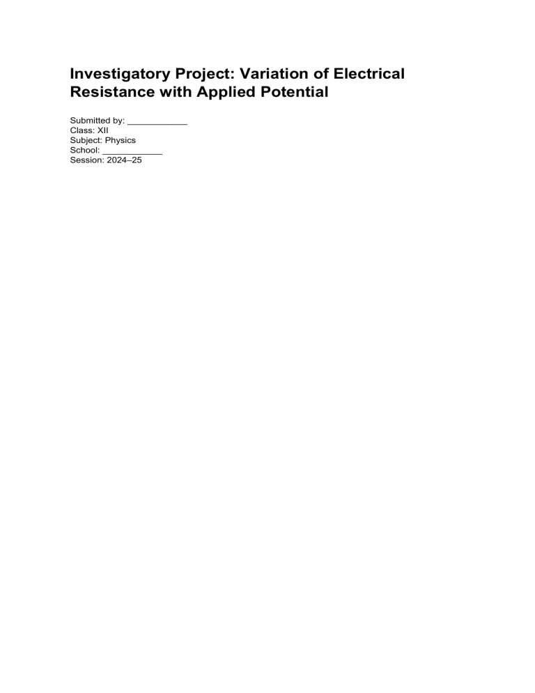 Investigatory Project: Variation of Electrical Resistance