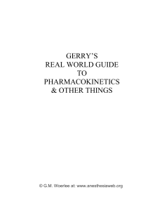 Gerry's Real World Guide to Pharmacokinetics