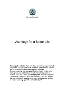 Astrology for a Better Life: Practical Guide