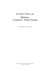 Lecture Notes on B-Splines for Computer Aided Design