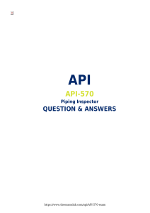 API-570 Piping Inspector Exam Questions & Answers
