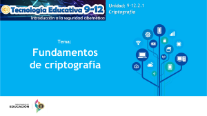 Fundamentos de criptograf&iacute;a - Tecnolog&iacute;a Educativa 9-12