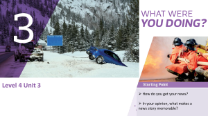 Level 4 Unit 3: What Were You Doing?