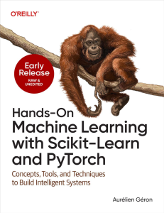 Hands-On Machine Learning with Scikit-Learn and PyTorch