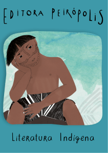 Literatura Ind&iacute;gena: Cat&aacute;logo de Livros Infantojuvenis