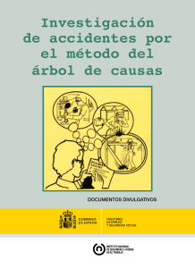 Investigaci&oacute;n de accidentes: m&eacute;todo del &aacute;rbol de causas