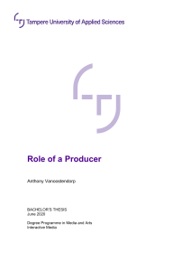 Role of a Producer: Bachelor's Thesis on Media Production