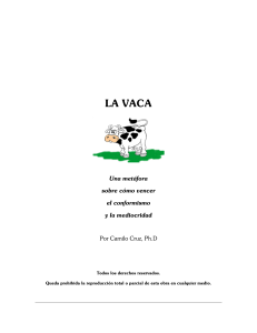 La Vaca: Vencer el Conformismo y la Mediocridad