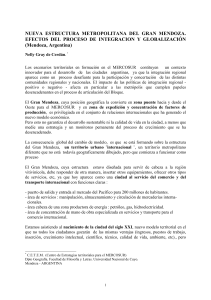 Nueva Estructura Metropolitana de Gran Mendoza: Efectos de Integraci&oacute;n y Globalizaci&oacute;n
