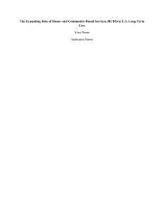 HCBS in U.S. Long-Term Care: Opportunities & Barriers