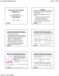 Heat Transfer Coefficients II: External/Internal Flows