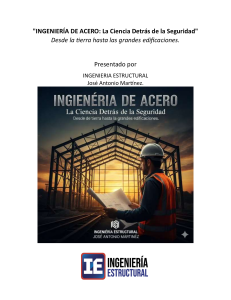 Ingenier&iacute;a de Acero: La Ciencia Detr&aacute;s de la Seguridad