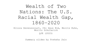 Wealth of Two Nations: U.S. Racial Wealth Gap 1860-2020