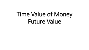 Time Value of Money & Future Value - Finance Concepts