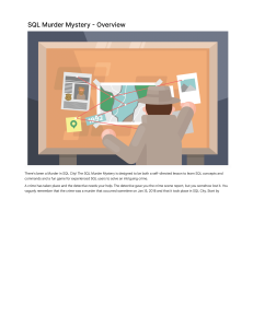 SQL Murder Mystery: Learn SQL by Solving a Crime