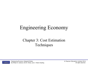 Engineering Economy Chapter 3: Cost Estimation Techniques
