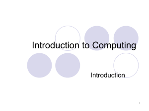 Introduction to Computing: Fundamentals & Architecture