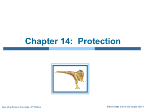 Chapter 14: Protection in Operating Systems