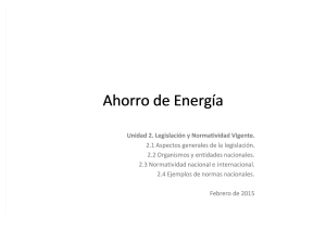 Ahorro de Energ&iacute;a: Legislaci&oacute;n y Normatividad Vigente
