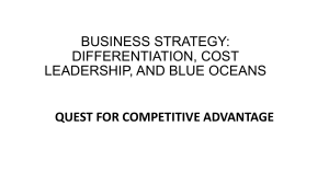 Business Strategy: Differentiation, Cost Leadership, Blue Oceans