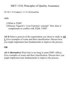 MET 1310 Assignment: TQM, Taguchi, Lean Processes