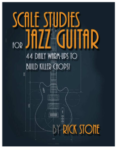 Scale Studies for Jazz Guitar: 44 Daily Warm-Ups