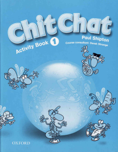 Chit Chat Activity Book 1 - Książka ćwiczeń dla dzieci