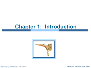 Chapter 1: Introduction to Operating Systems