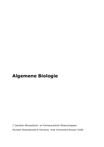 Algemene Biologie: 1e Bachelor Biomedische Wetenschappen