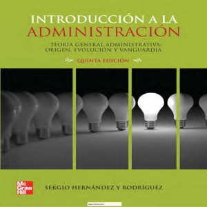 Introducci&oacute;n a la Administraci&oacute;n: Teor&iacute;a General Administrativa